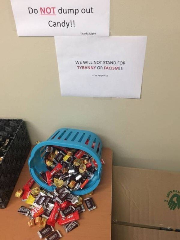 Name:  work-meme-of-a-sign-to-not-dump-the-candy-followed-by-a-sign-that-will-not-follow-tyranny-or-fas.jpg
Views: 81
Size:  66.9 KB