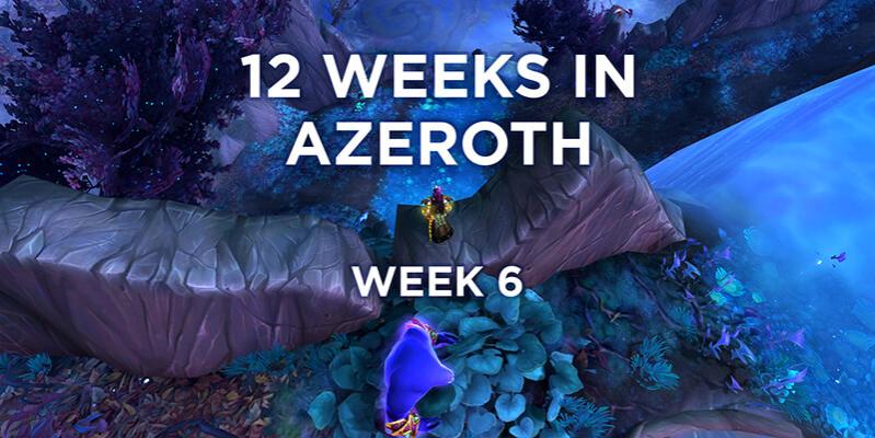 Name:  Azeroth_Week6_Forum_re.jpg
Views: 194
Size:  61.4 KB